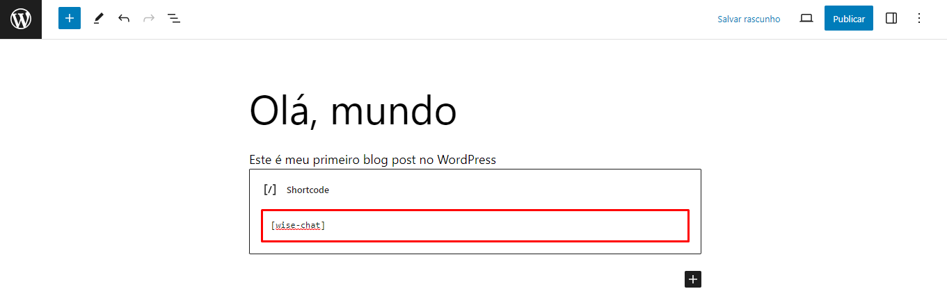 Novo post com bloco shortcode do wise chat