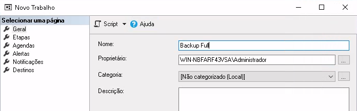 Pop-up com menu esquerdo com opções de Geral, Etapas, Agendas, Alertas, Notificações e Destinos. No centro na parte superior temos Script e Ajuda. Abaixo temos Nome, Proprietário, Categoria e Descrição da Base.