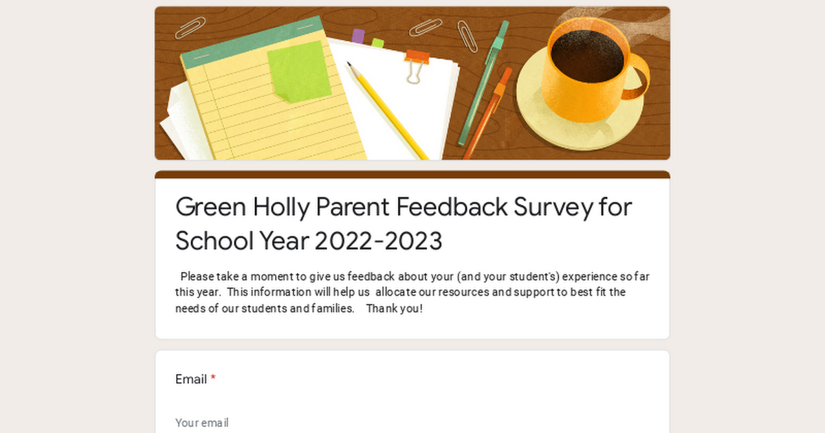 Green Holly Parent Feedback Survey for School Year 2022-2023