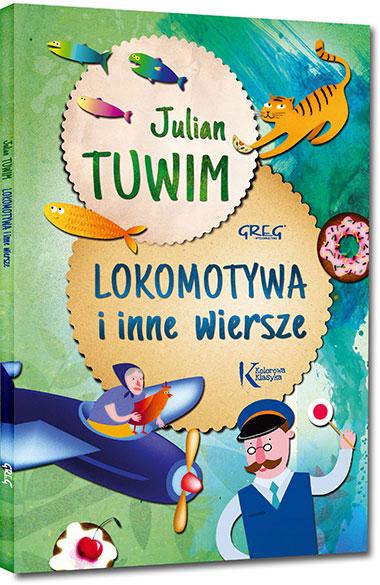 Lokomotywa i inne wiersze - Julian Tuwim | lektury szkolne z ...