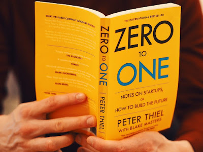 Incredible Lessons From the Book “Zero to One”