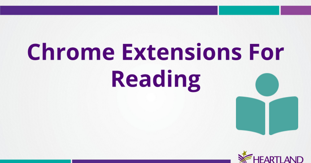 Chrome Extensions to Reading