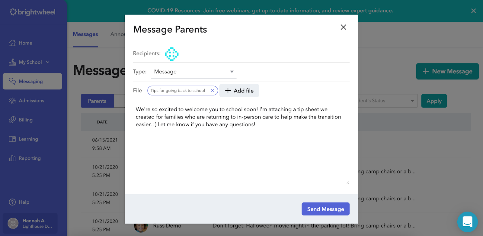 Brightwheel can help you transition families back to in-person care with parent messaging!