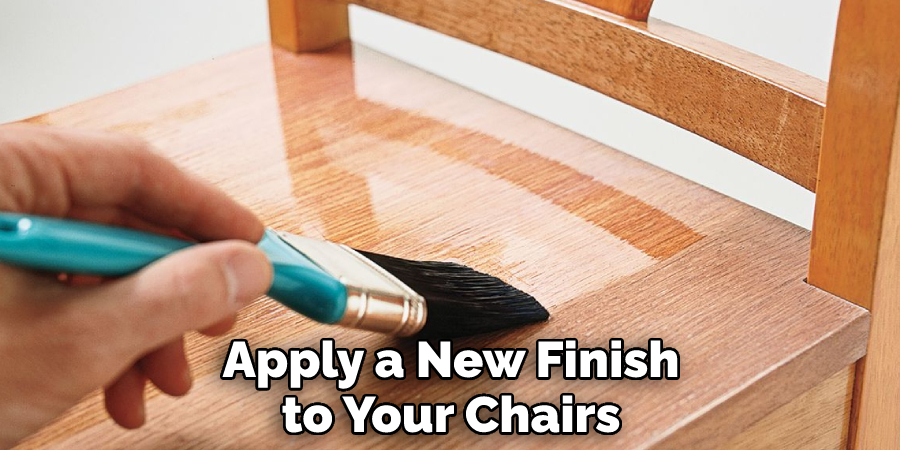 Apply a New Finish to Your Chairs