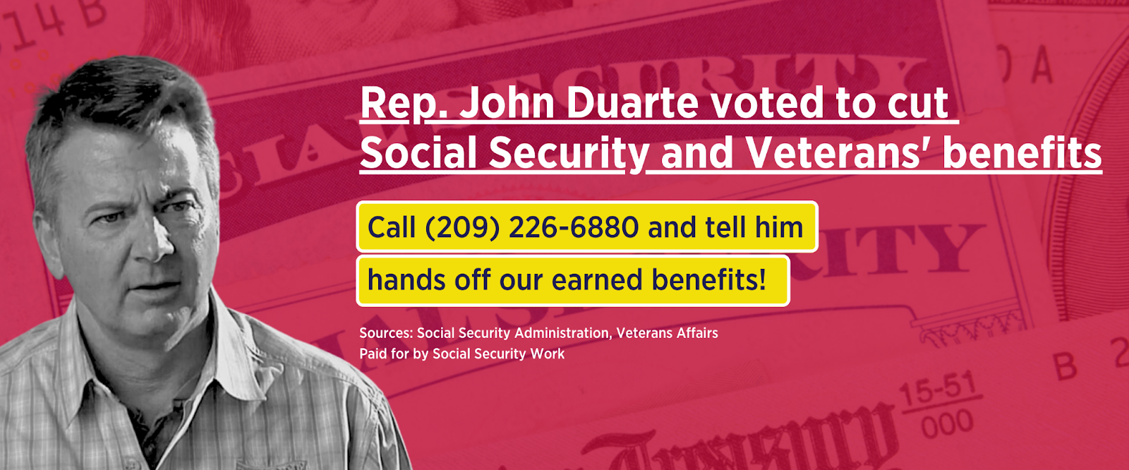 Billboard image, reminding voters that Rep. John Duarte voted to cut Social Security and Veterans Benefits.