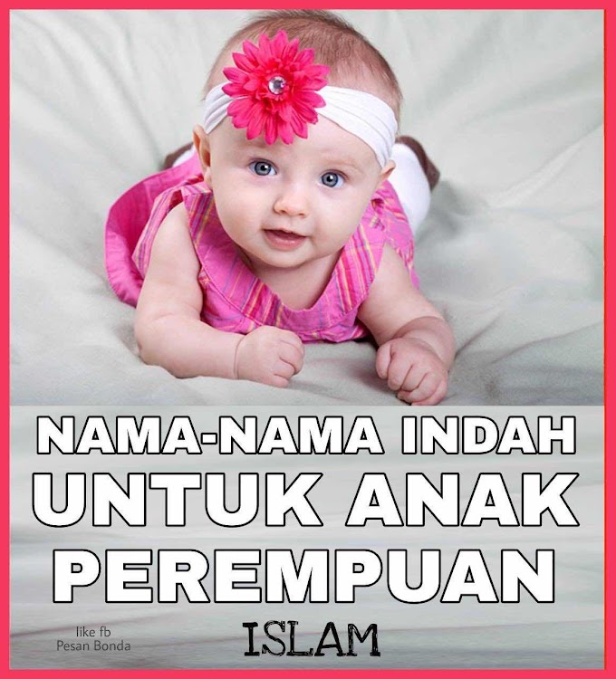 Nama-nama Bayi Perempuan Dalam Islam