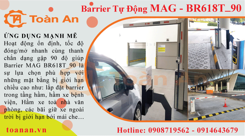 ứng dụng thực tế của barrier tự động MAG BR618T_90
