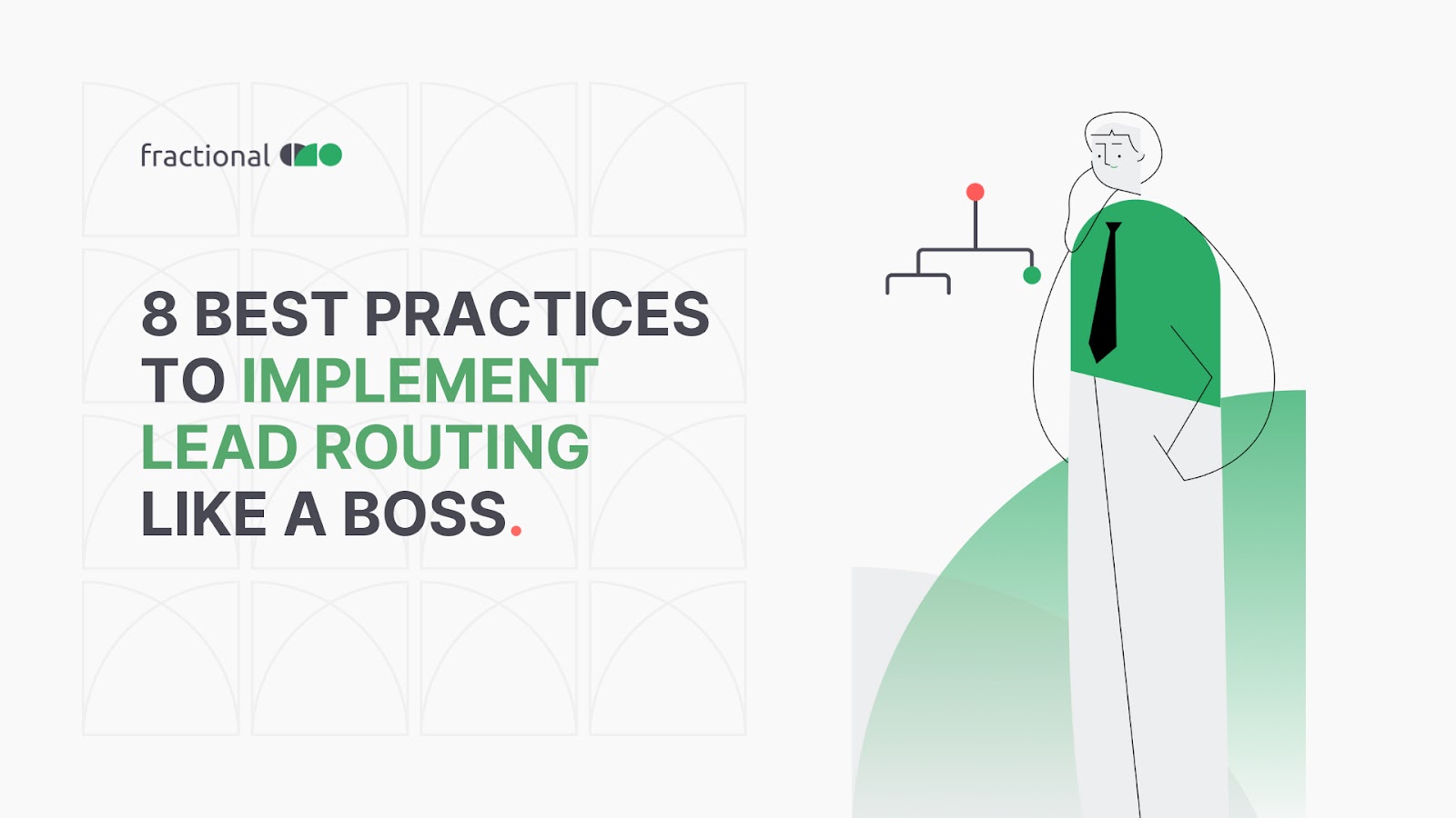 8 best practices to implement lead routing like a boss