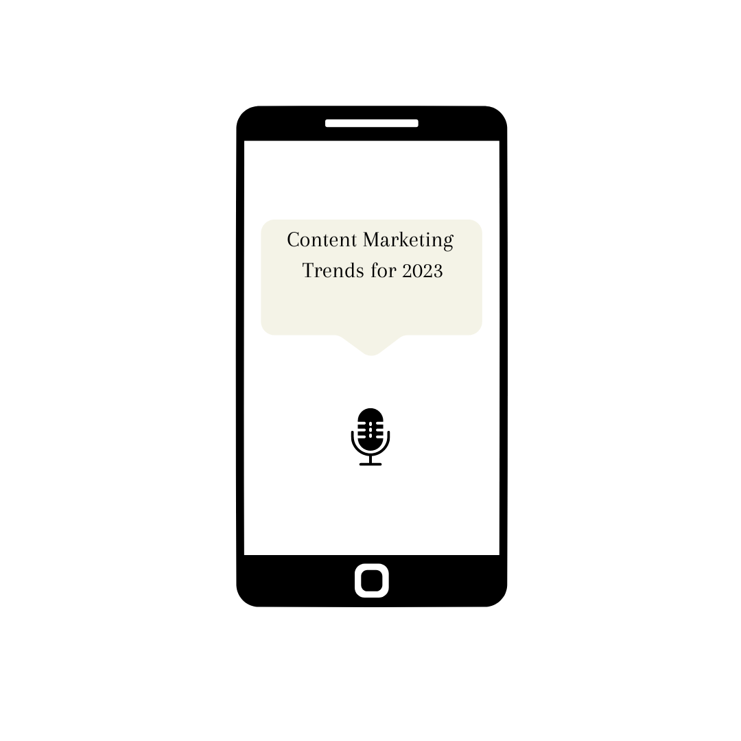 Voice Search is an emerging trend in content marketing for the year 2023.