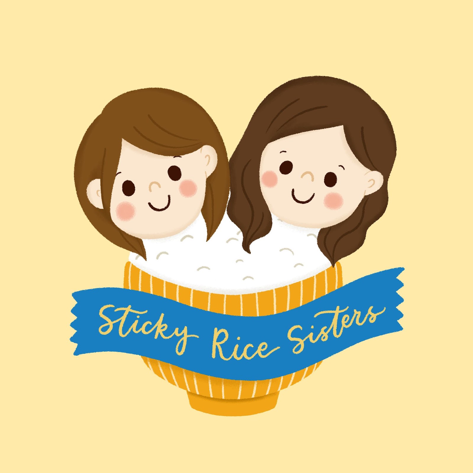 SmileABCs Sticky Rice Sisters–The image shows the Sticky Rice Sisters logo–a yellow background with a cartoon image of the two sisters’ heads in a bowl of sticky rice with a blue banner in front of the bowl that says “Sticky Rice Sisters”. 