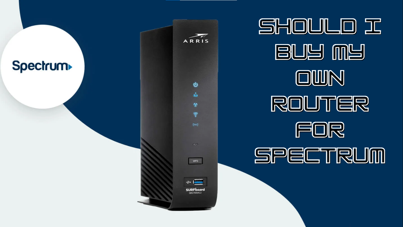 Should I buy my own router for Spectrum? Top 5 routers for you!