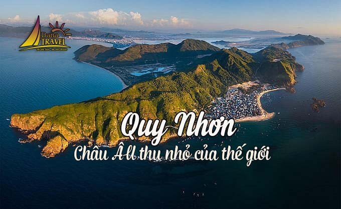 Châu Âu thu nhỏ của thế giới mang tên Quy Nhơn