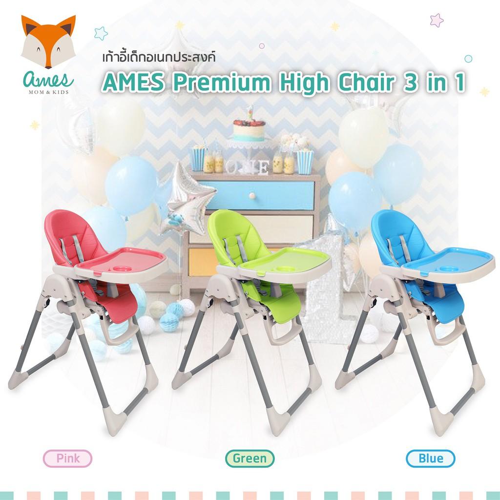 2. AMES Premium High Chair 3 in 1  