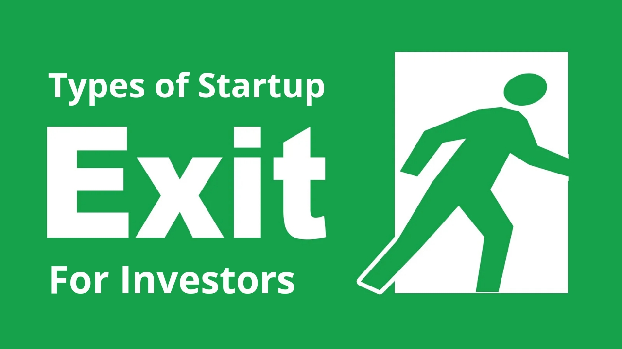Types Of Startup Exits For Investors
