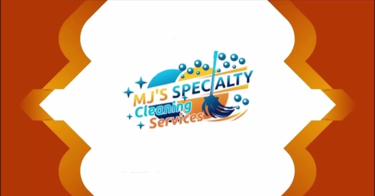 MJ's Specialty Cleaning Services.mp4