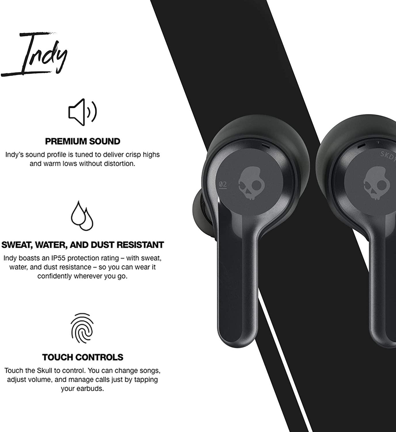 Skullcandy Indy Earbuds Features