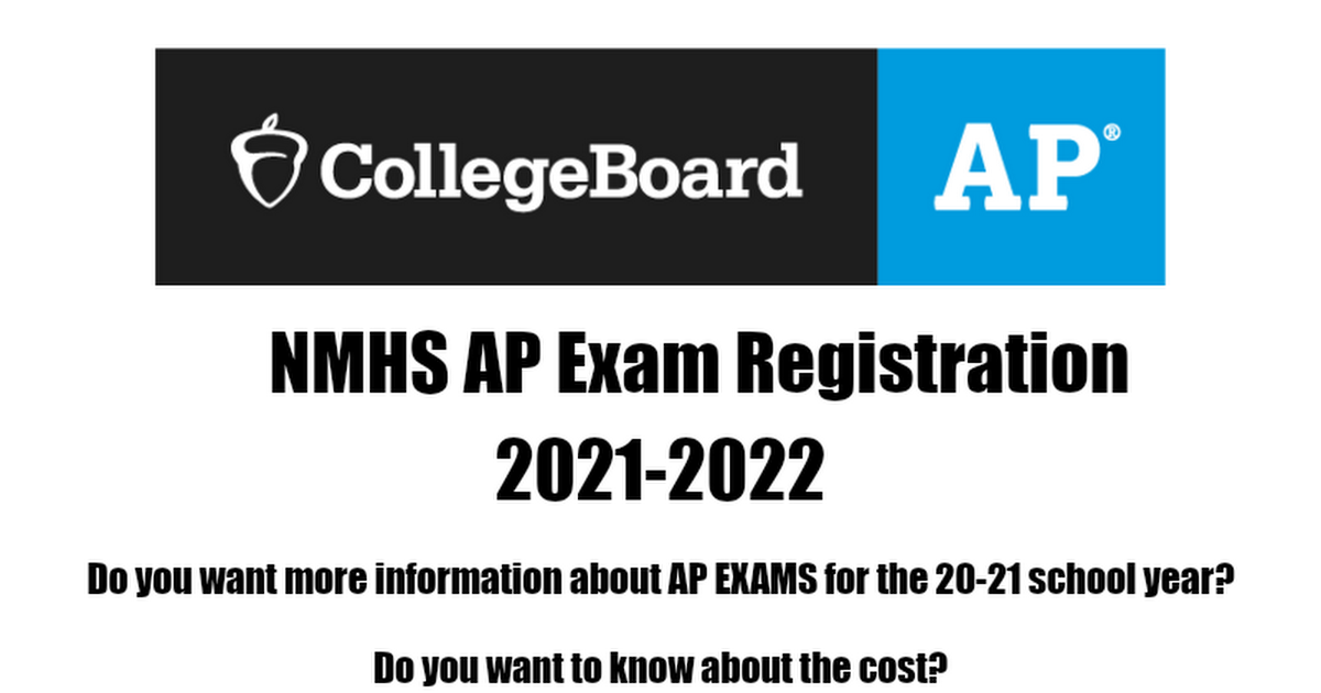 Copy of NMHS AP Exam Registration 21-22