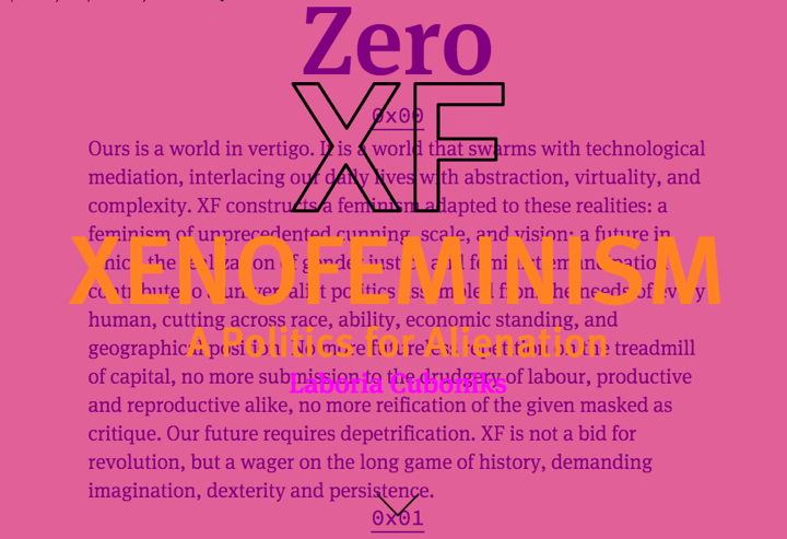 Xenofeminism: A Politics For Alienation