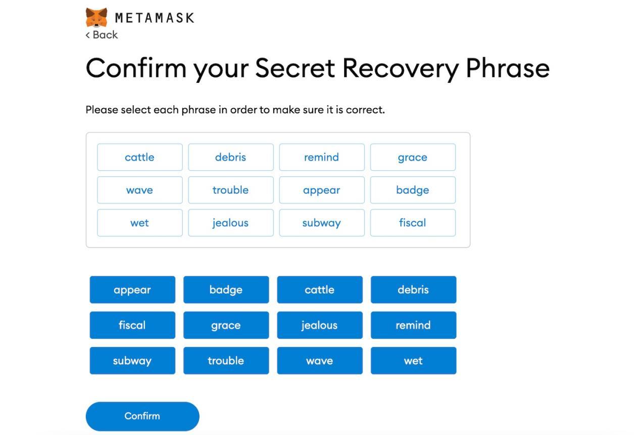 Confirmation of Metamask recovery phrase