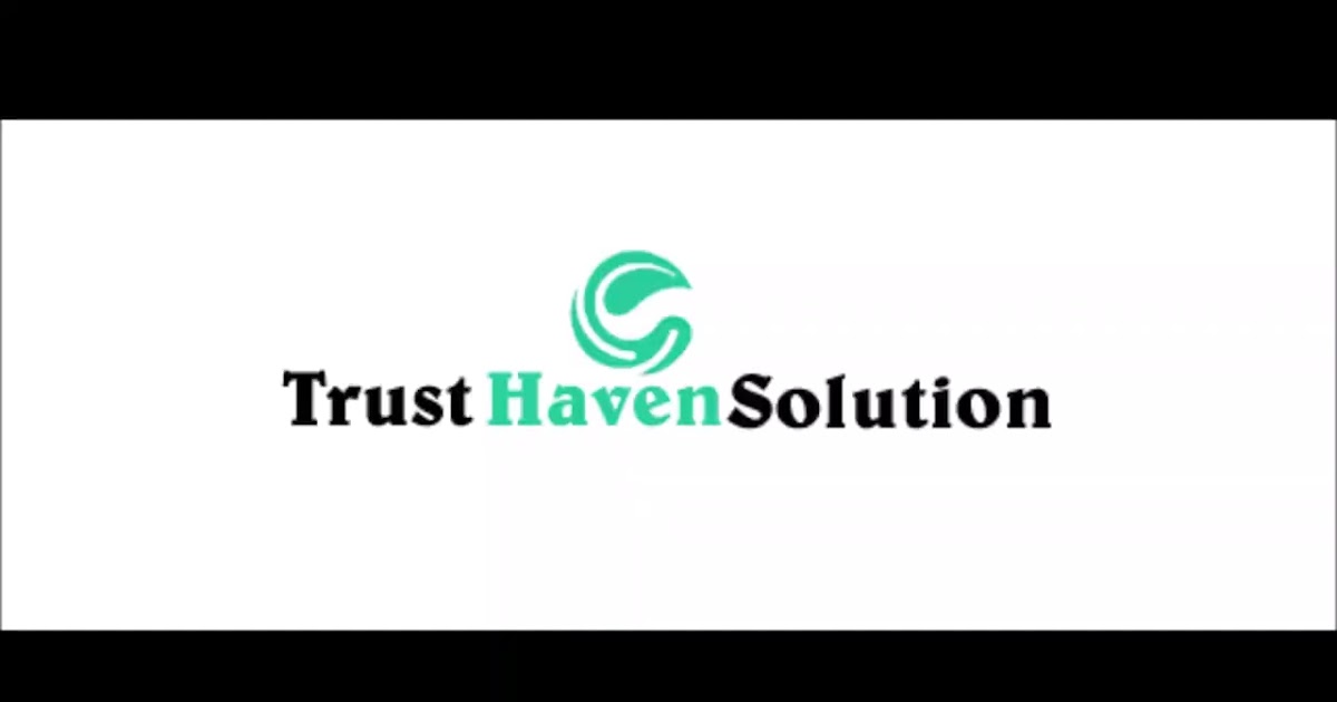 Trust Haven Solution INC.mp4