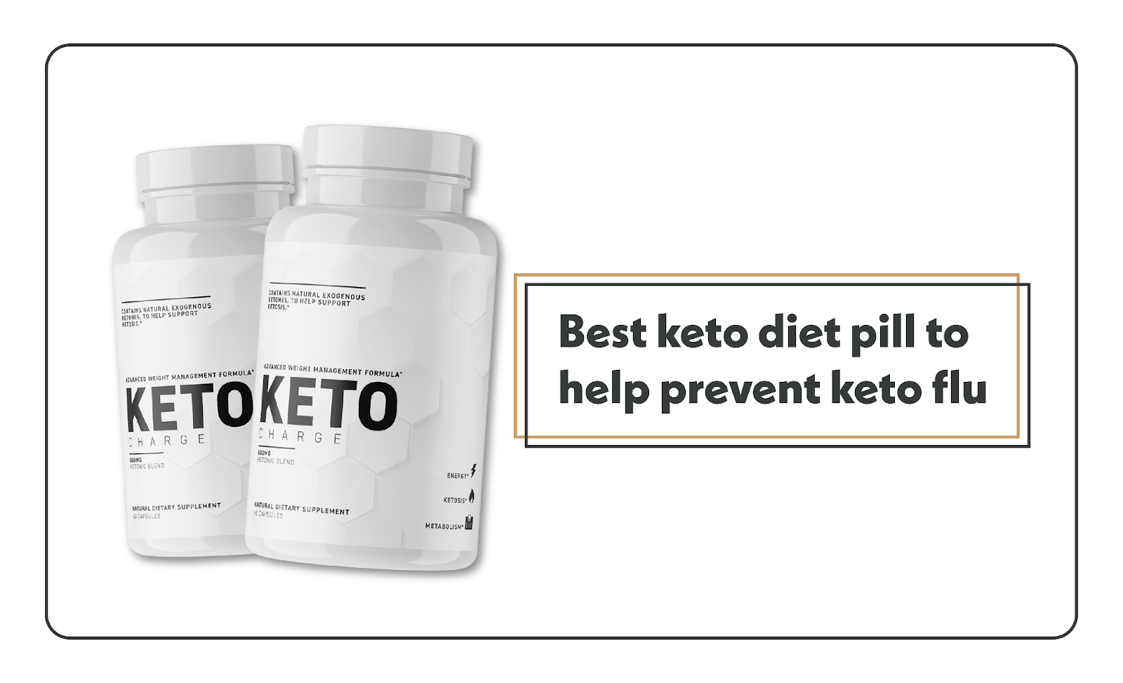 Best Keto Pills Top 11 Ketogenic Diet Supplements to Use in 2024