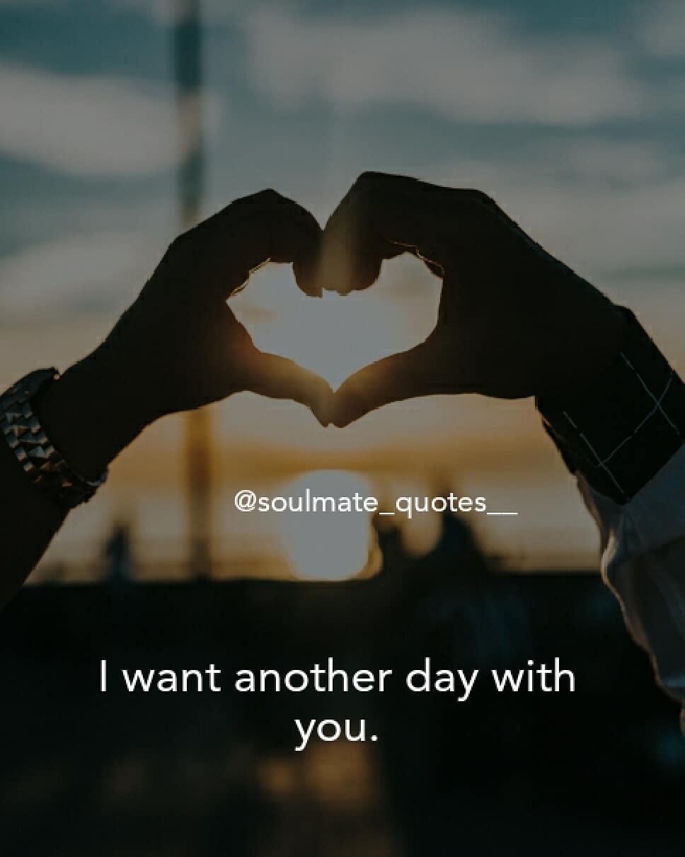 Soulmate Quotes Heart-Melting My Soulmate Quotes