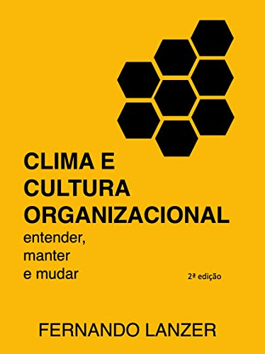 clima organizacional e cultura organizacional
