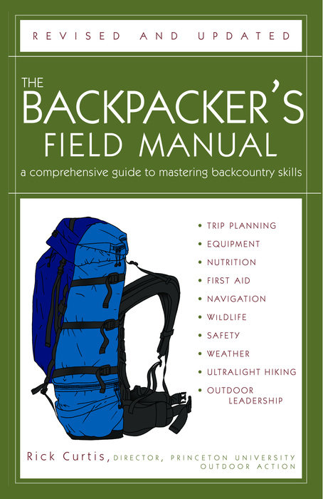 The Backpacker's Field Manual by Rick Curtis (Book About Hiking Cover)