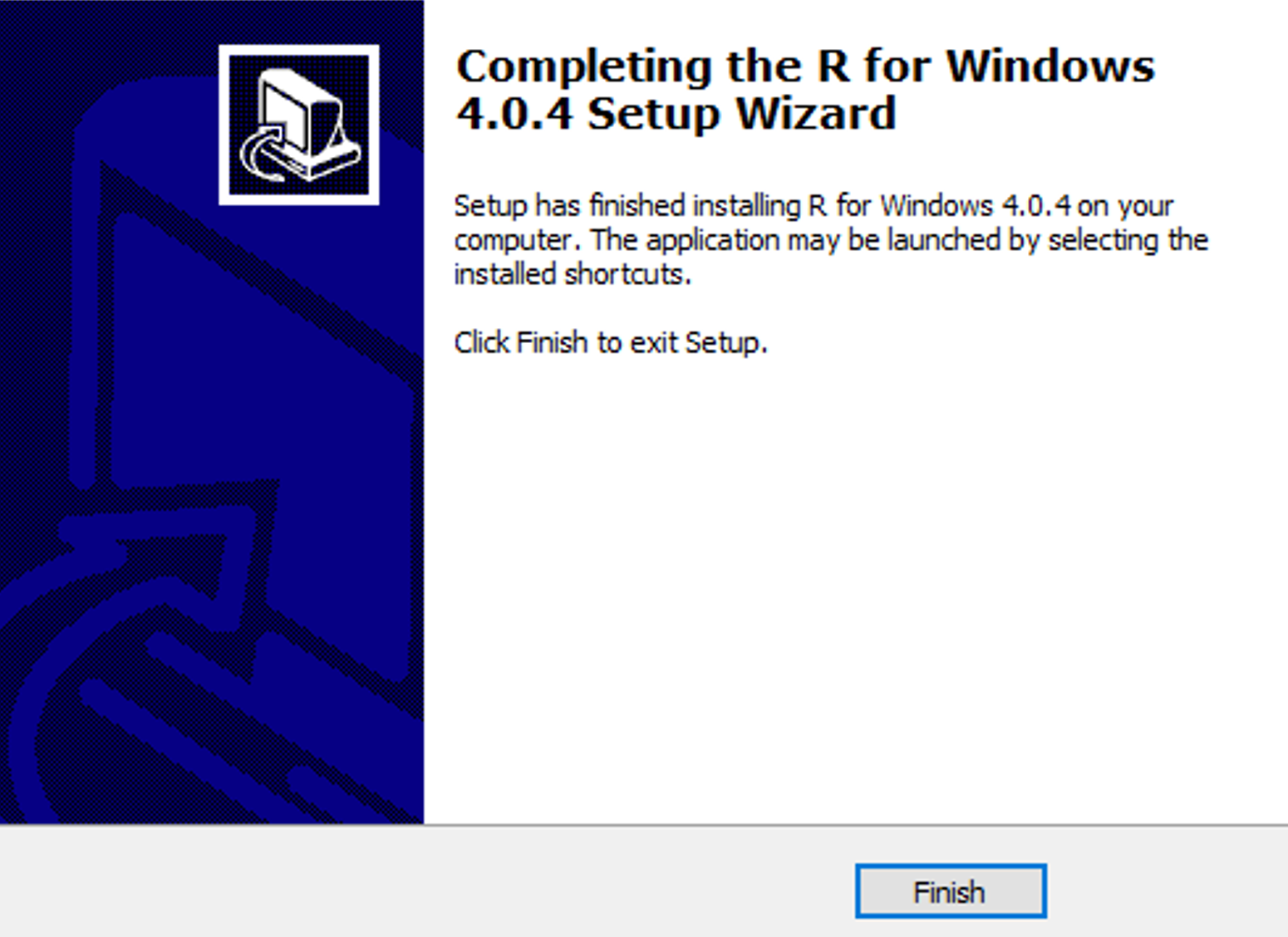 R Installation on Windows finished. Source: uedufy.com