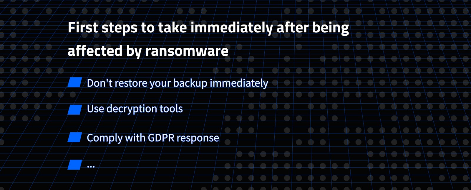 Checklist: what to do after a ransomware attack to get rid of it