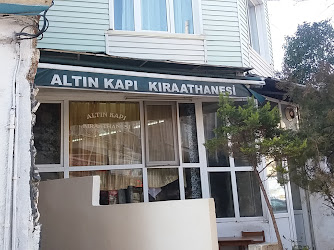 ALTIN KAPI KIRAATHANESİ