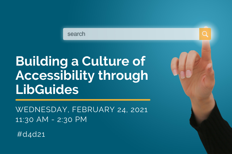 Image of a finger pointing to a search box with text describing the event: Building A Culture Around Accessibility