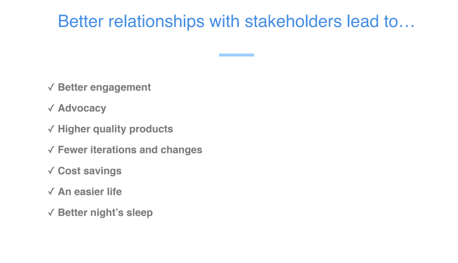 Stakeholder relationship outcomes