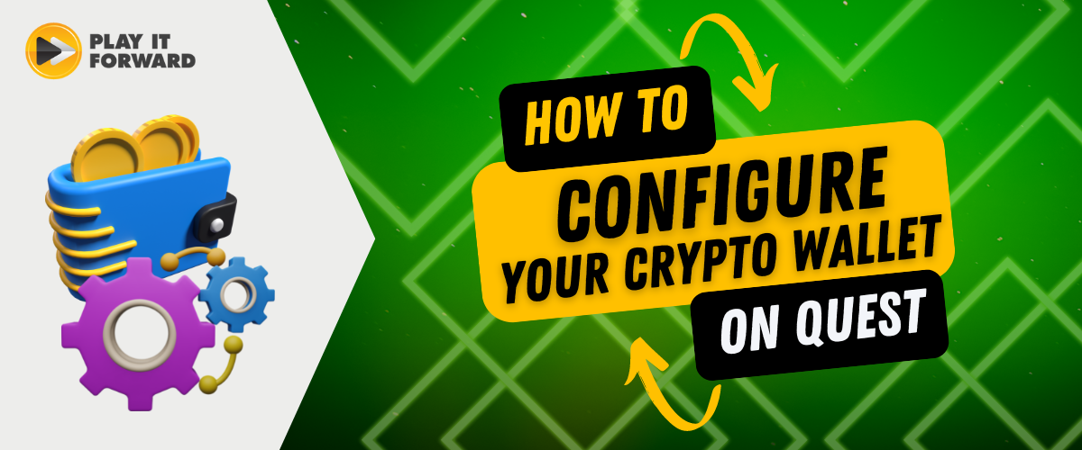 how to configure crypto wallets on Quests