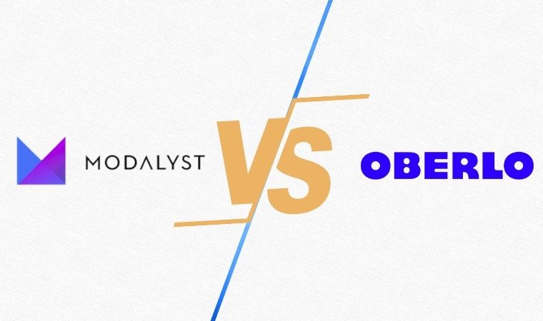 Modalyst vs Oberlo: Final Verdict - DSers
