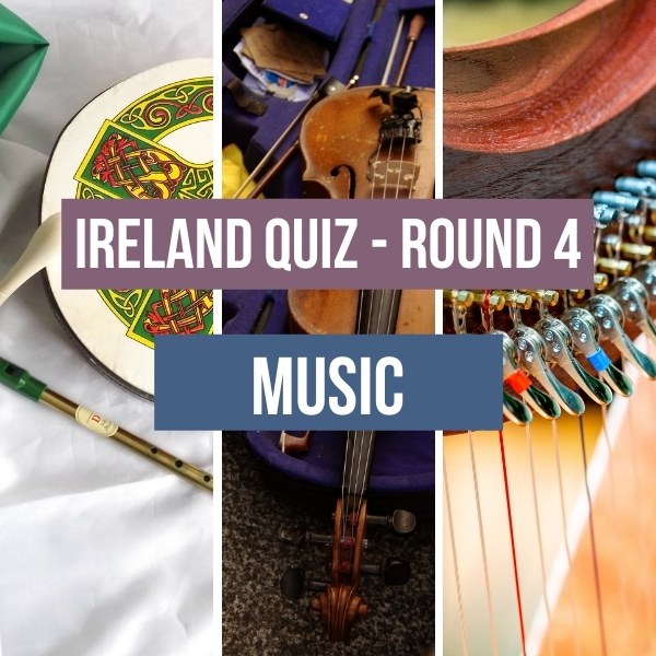 Ireland Quiz - Music Questions