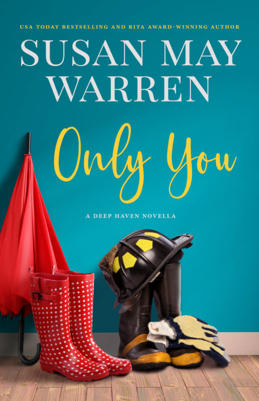Only You by Susan May Warren