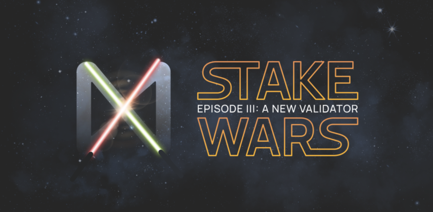 Stake Wars III trên NEAR - Phi tập trung hóa mạng lưới