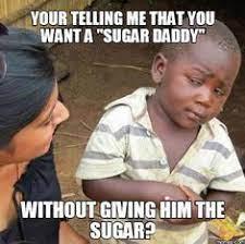 Sugar Daddy Memes
