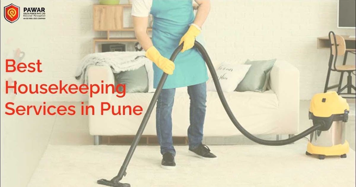 Best Housekeeping Services in Pune and Mumbai