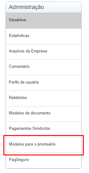 Botão 'Modelos para o prontuário' destacado em vermelho no menu lateral 'Administração'.