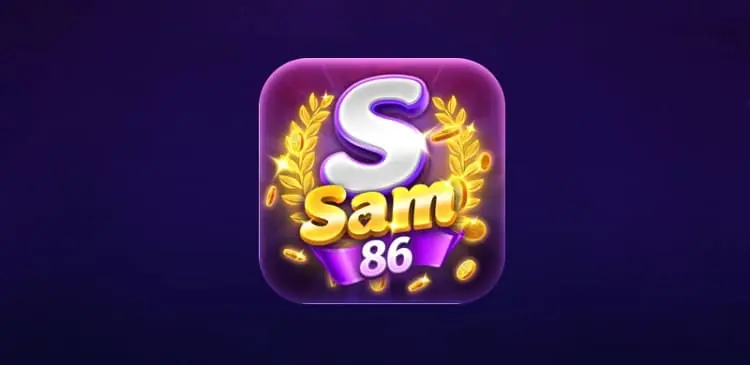 Sam86 web - Cổng mới nhất và duy nhất vào cổng game 86Vin uy tín 
