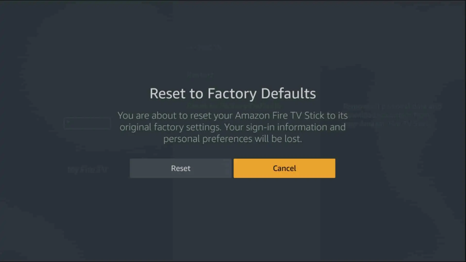 Screenshot of Firestick Reset to Factory Defaults screen