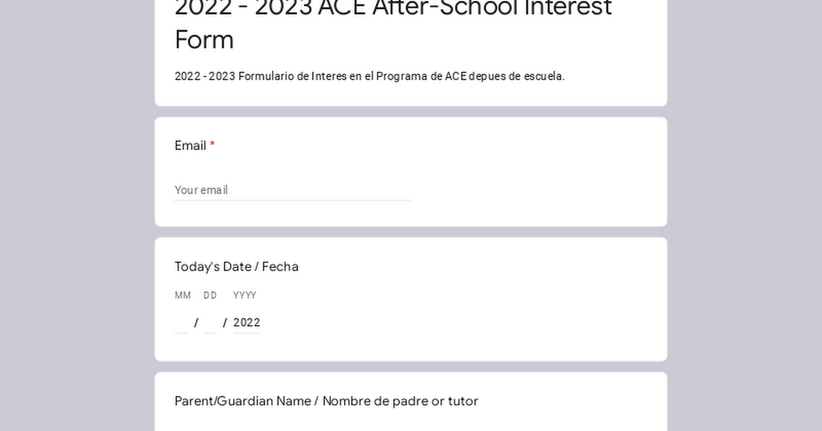 2022 - 2023 ACE After-School Interest Form