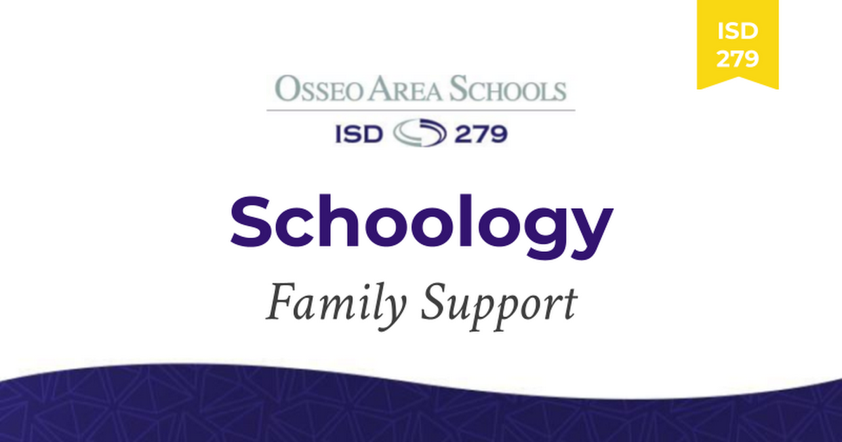 ISD279 Schoology for Families 20-21
