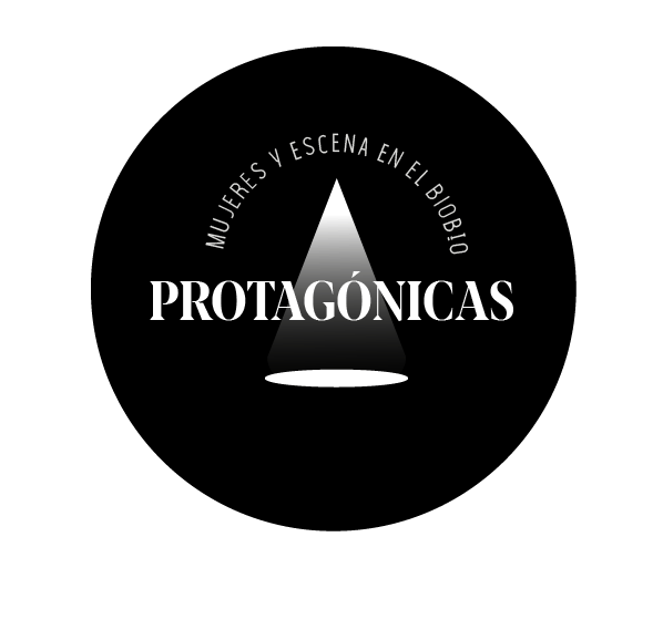 Comunicado "Protagónicas" / Inicia investigación participativa sobre tres mujeres teatristas en región del Biobío