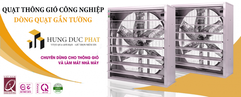 Đầu tư quạt thông gió công nghiệp tại Hưng Đức Phát