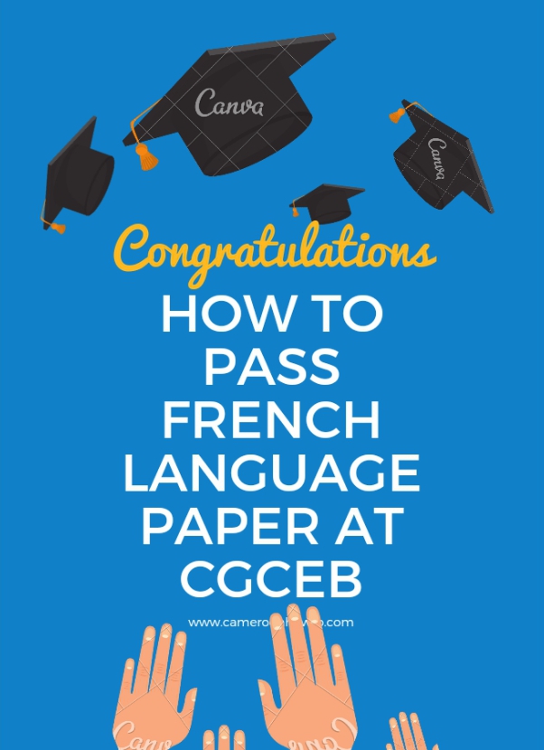 how to pass Cameroon GCE French language paper