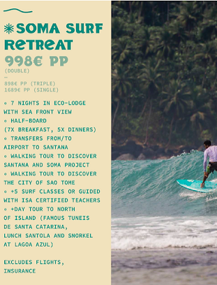 Find in the image above what is included and excluded from the SOMA Surf Retreat package. 