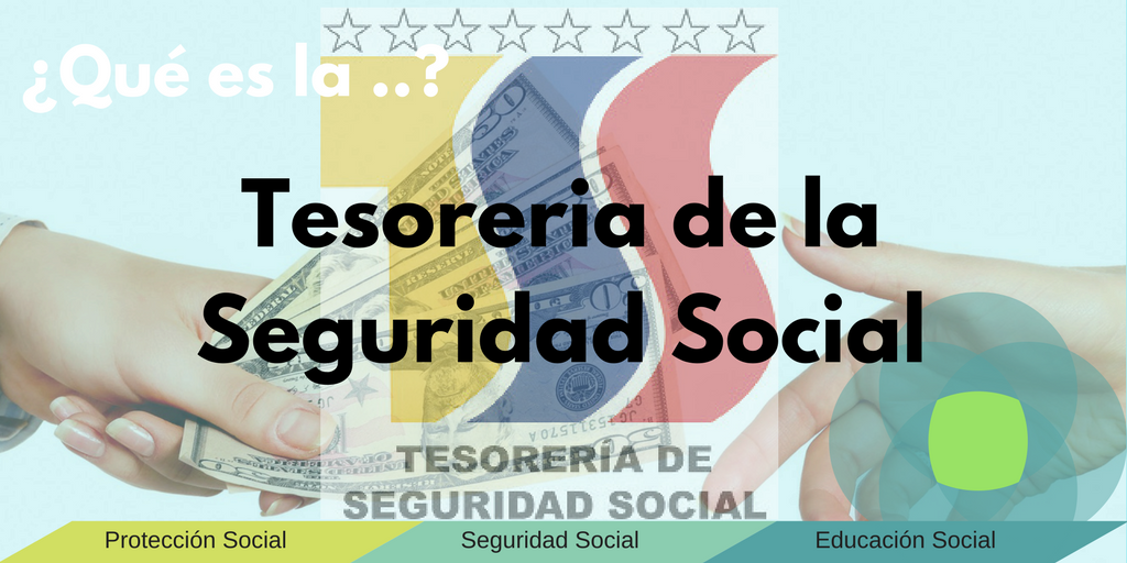 Que es la tesoreria de la Seguridad Social.png